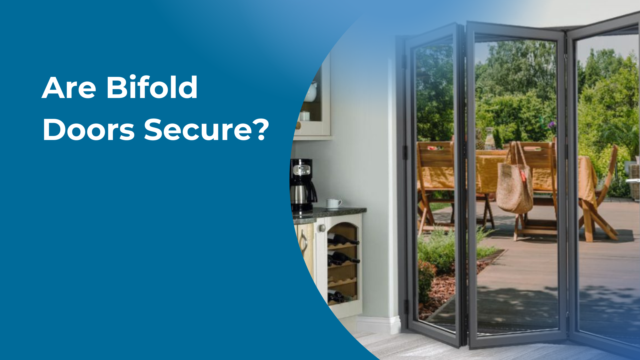 Are Bifold Doors Secure? Exploring The Security Of Bi-fold doors