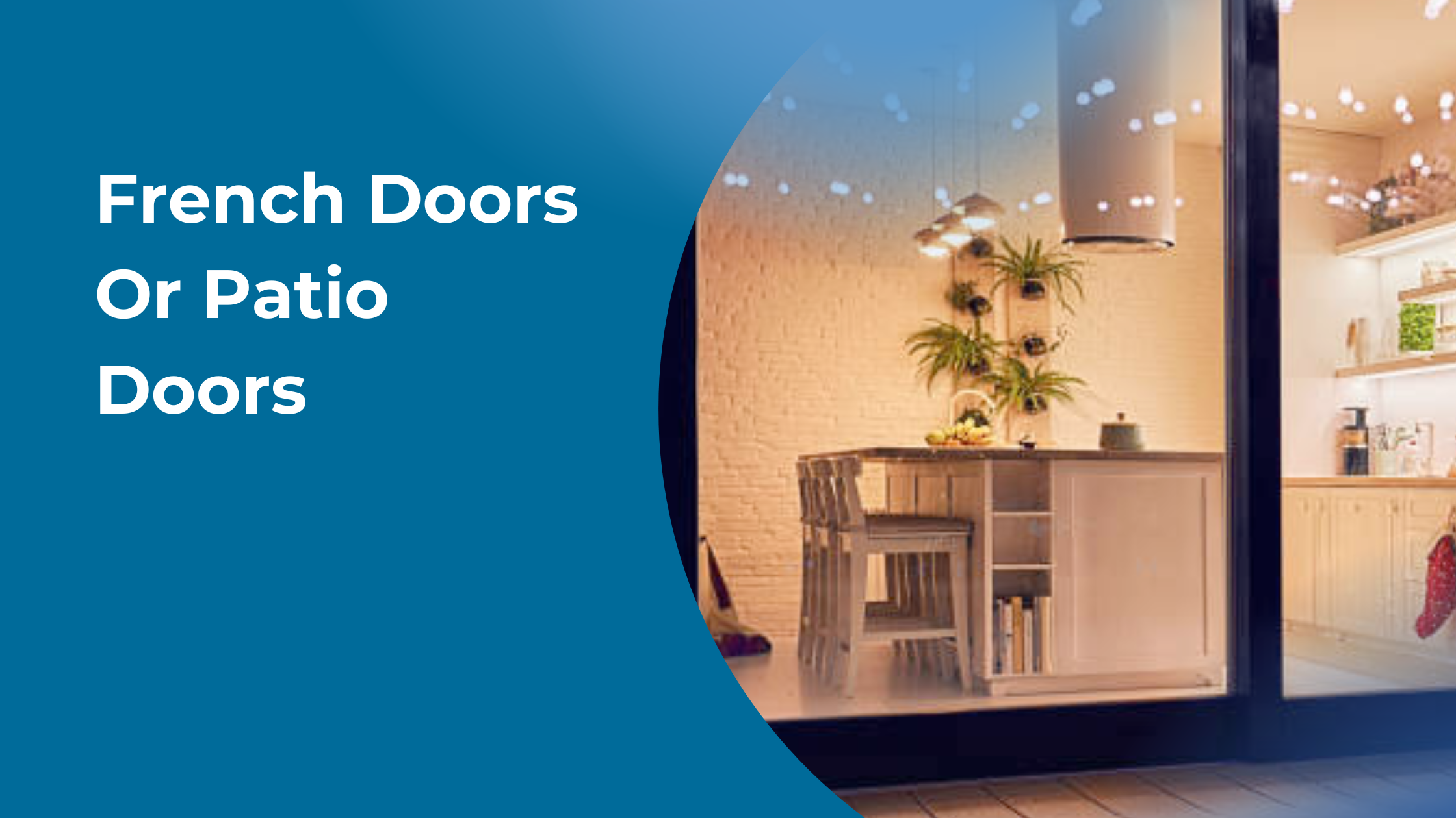 French Doors Or Patio Doors